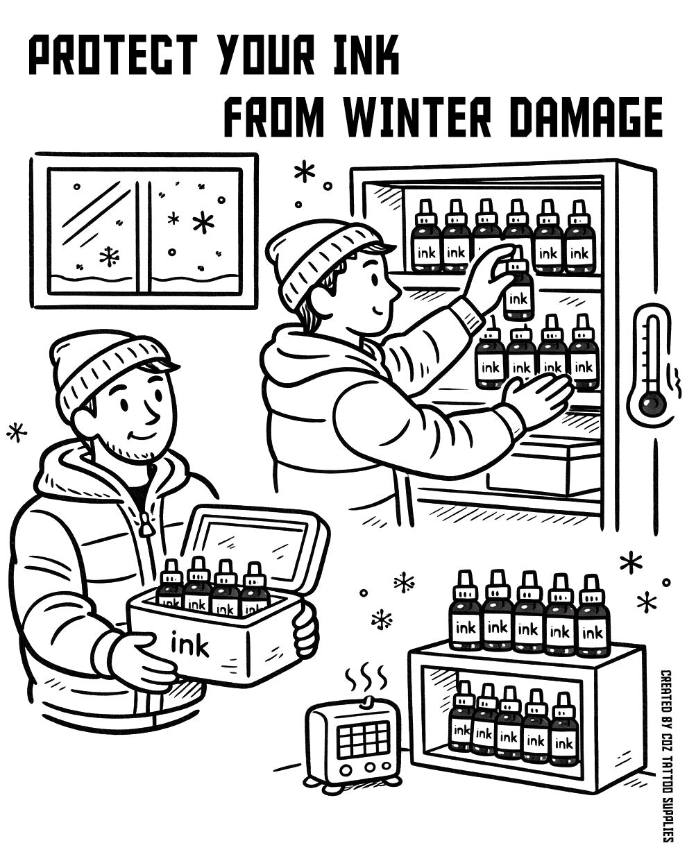 Black-and-white line illustration showing tattoo ink being stored properly indoors during winter to prevent freezing.